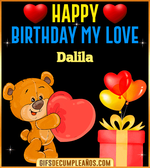 Gif Happy Birthday My Love Dalila