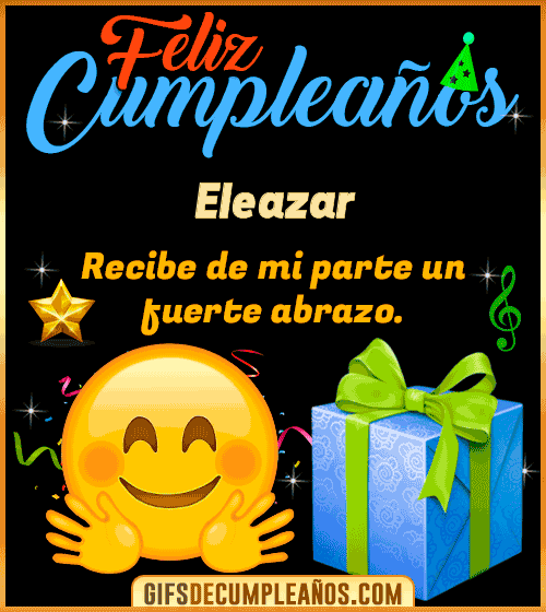 Feliz Cumpleaños gif Eleazar