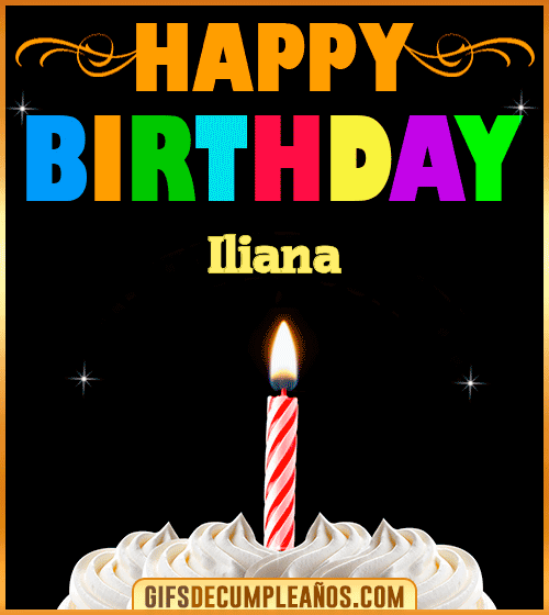 GiF Happy Birthday Iliana
