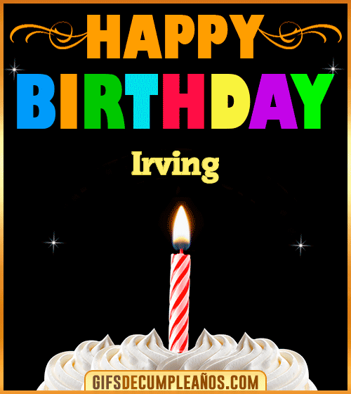 GiF Happy Birthday Irving