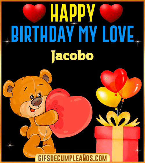 Gif Happy Birthday My Love Jacobo