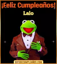 GIF Meme feliz cumpleaños Lalo