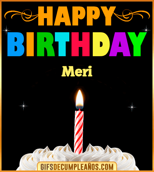 GiF Happy Birthday Meri