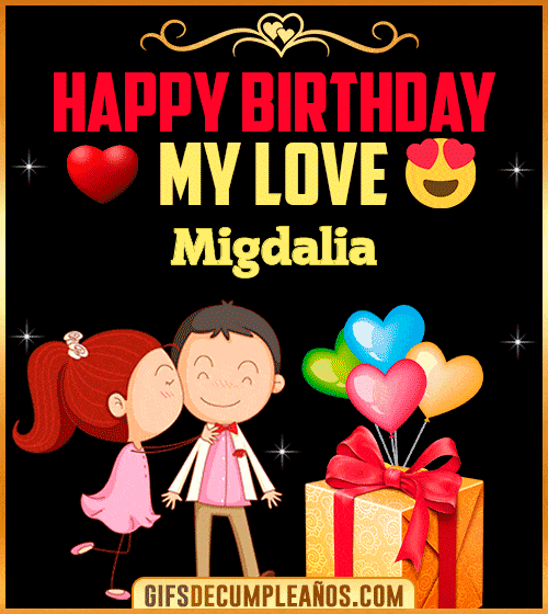 Happy Birthday Love Kiss gif Migdalia