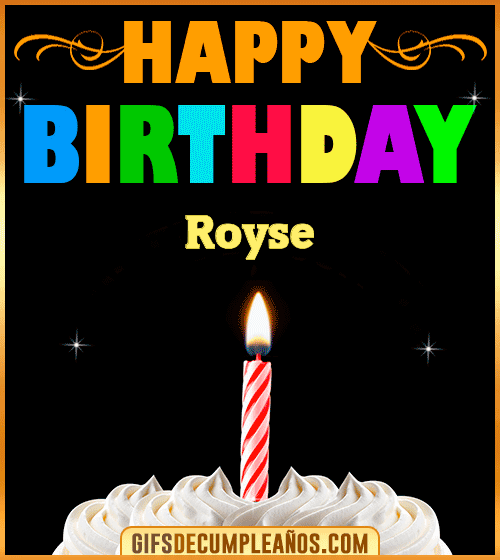 GiF Happy Birthday Royse